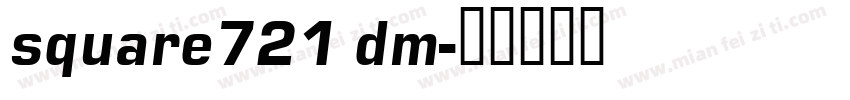 square721 dm字体转换
